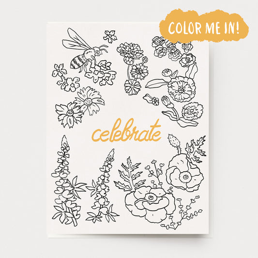A coloring greeting card of flowers, a honey bee and the word, Celebrate, in the center. Ingrid Press, made in the USA